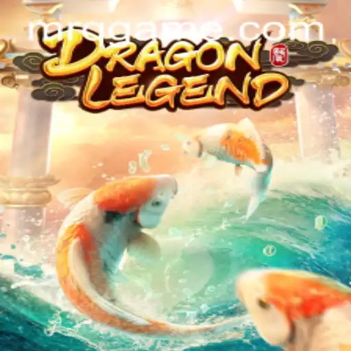 Discovering the Mystical Realm of DragonLegend: A Strategic Adventure with 15kbet