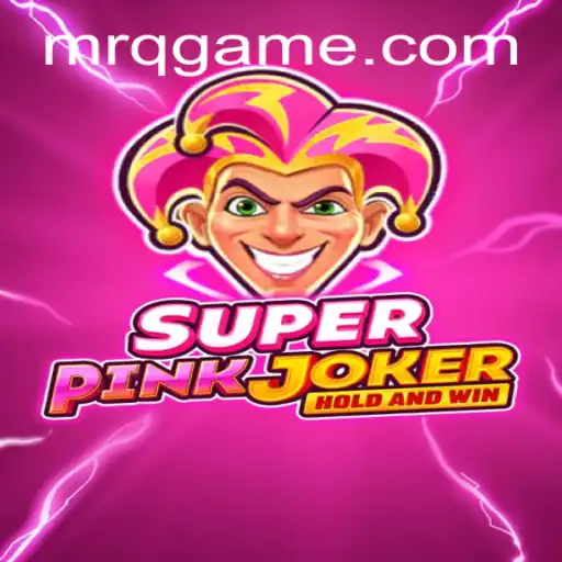 SuperPinkJoker: A Colorful Adventure in the World of 15kbet